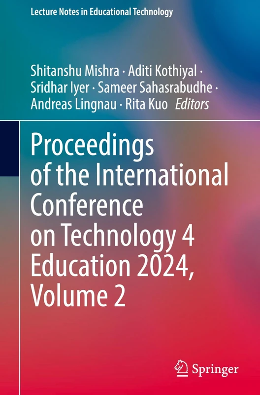 Springer Technology 4 Education 2024 Volume 2 Proceedings
