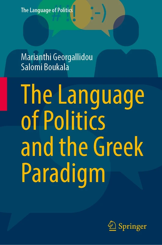 The Language of Politics and the Greek Paradigm