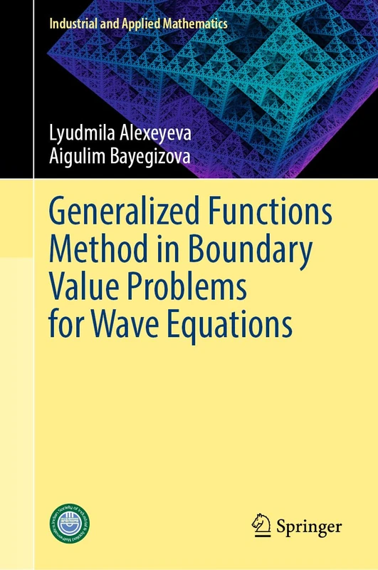 Generalized Functions Method in Boundary Value Problems - Wave Equations