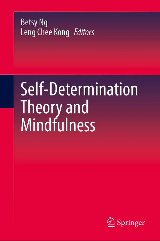 Springer - Self-Determination Theory and Mindfulness Book