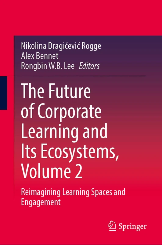 Springer - The Future of Corporate Learning Volume 2