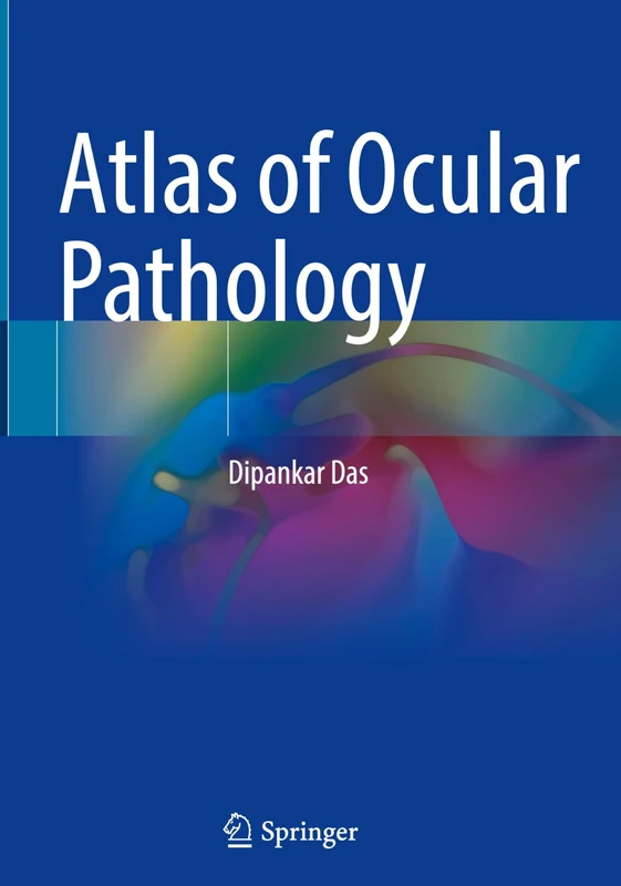 Atlas of Ocular Pathology