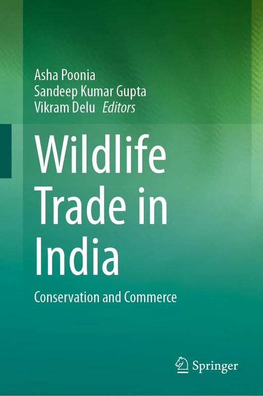 Wildlife Trade in India: Conservation and Commerce