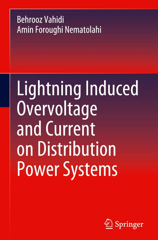 Lightning Induced Overvoltage and Current on Distribution Power Systems