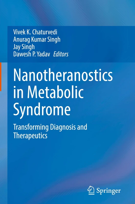 Nanotheranostics in Metabolic Syndrome: Transforming Diagnosis and Therapeutics