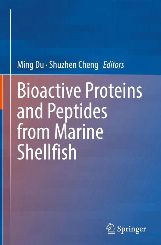 Bioactive Proteins and Peptides from Marine Shellfish