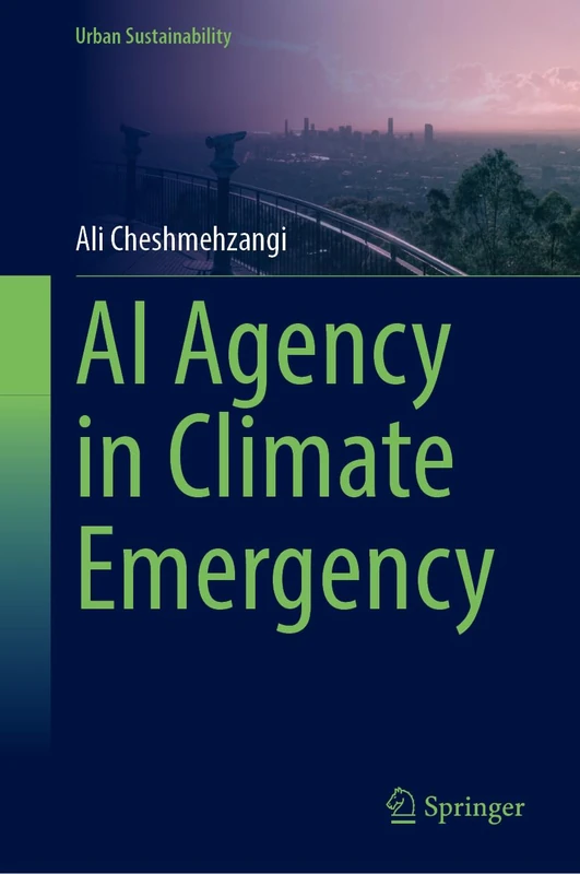 AI Agency in Climate Emergency (Urban Sustainability)