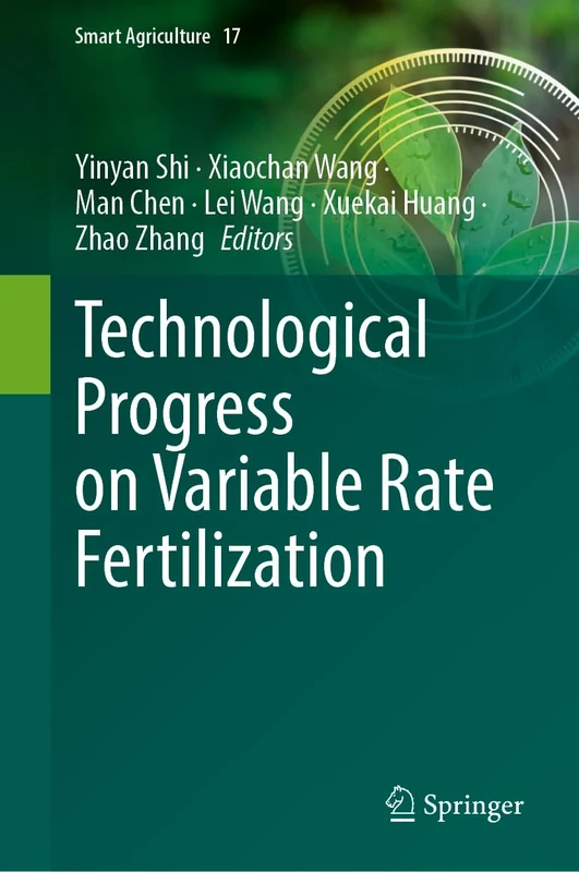 Technological Progress on Variable Rate Fertilization (Smart Agriculture, 17)