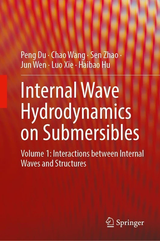 Springer - Internal Wave Hydrodynamics on Submersibles Vol 1