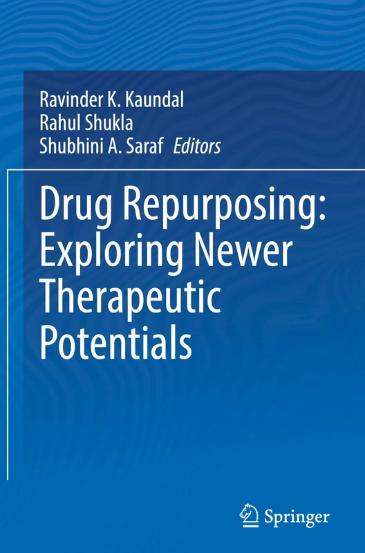 Drug Repurposing: Exploring Newer Therapeutic Potentials