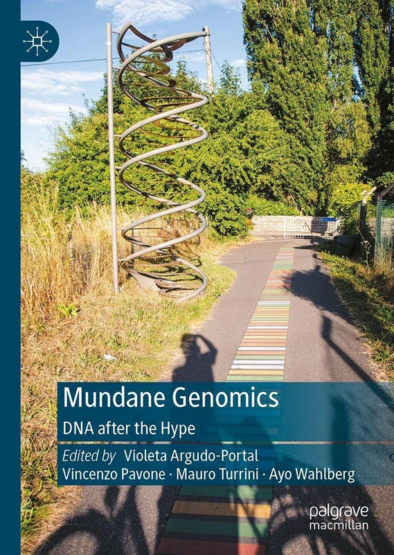 Mundane Genomics: DNA after the Hype