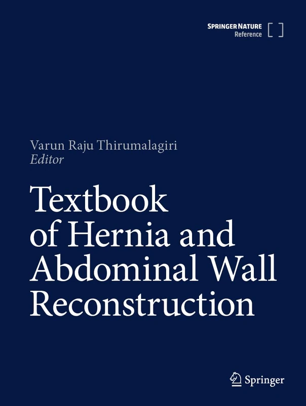 Textbook of Hernia and Abdominal Wall Reconstruction