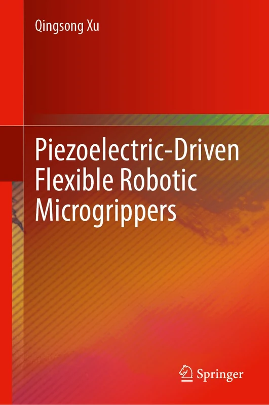 Piezoelectric-Driven Flexible Robotic Microgrippers