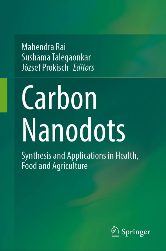 Carbon Nanodots: Synthesis and Applications in Health, Food and Agriculture
