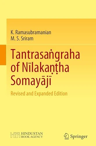 Tantrasaṅgraha of Nīlakaṇṭha Somayājī: Revised and Expanded Edition