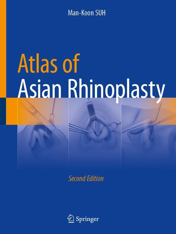 Atlas of Asian Rhinoplasty