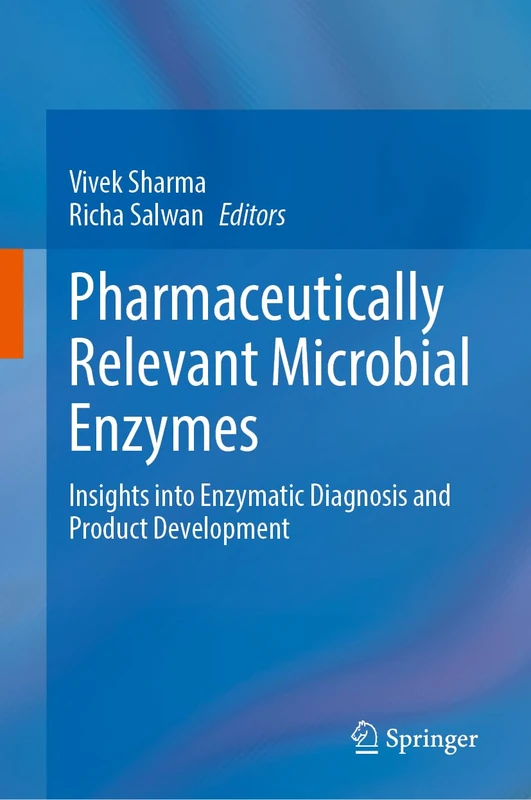 Springer - Pharmaceutically Relevant Microbial Enzymes Book