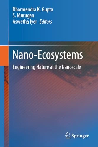 Nano-Ecosystems: Engineering Nature at the Nanoscale