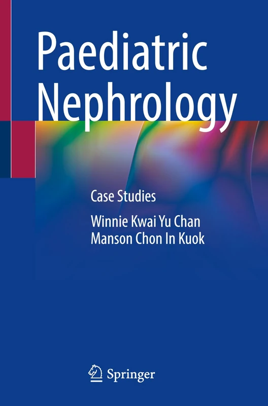 Paediatric Nephrology: Case Studies