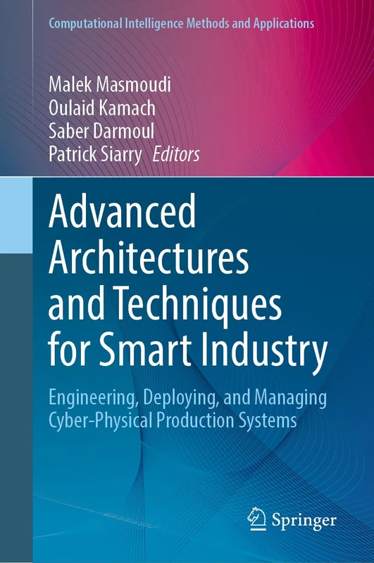 Springer - Advanced Architectures for Smart Industry Book