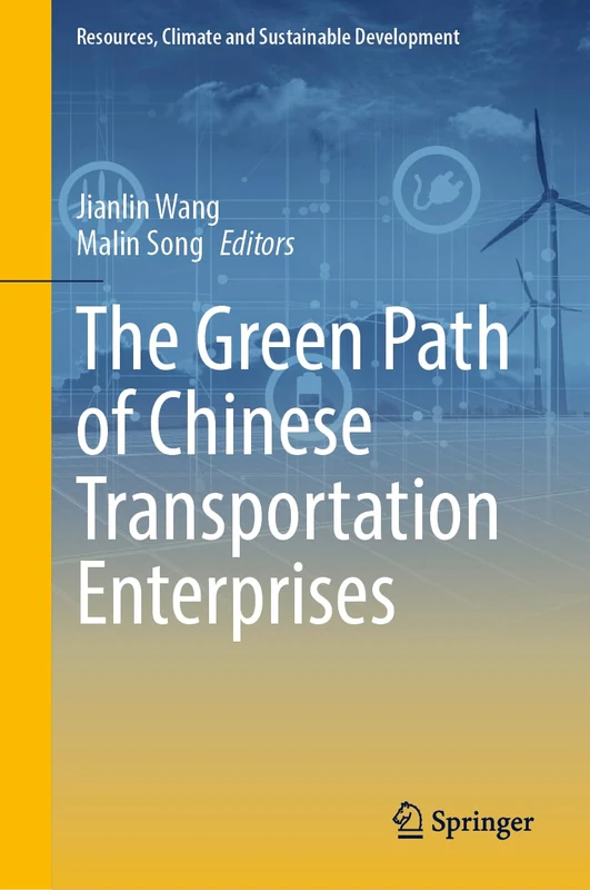 Springer - The Green Path of Chinese Transportation Enterprises
