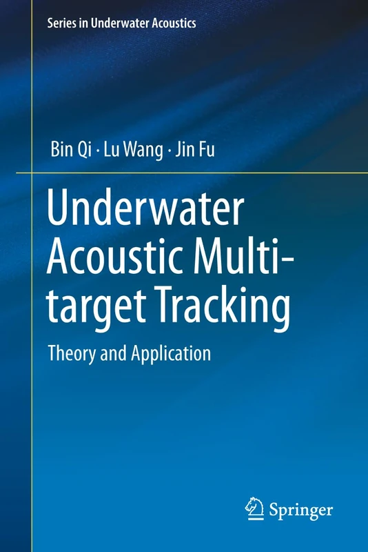Springer Underwater Acoustic Multi-target Tracking Book