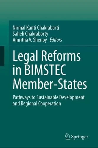 Legal Reforms in BIMSTEC Member-States: Pathways to Sustainable Development and Regional Cooperation