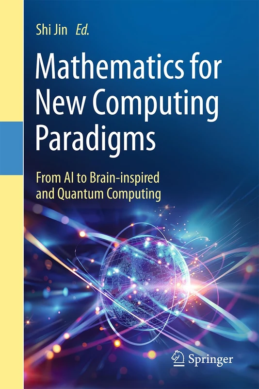 Mathematics for New Computing Paradigms: From AI to Brain-inspired and Quantum Computing