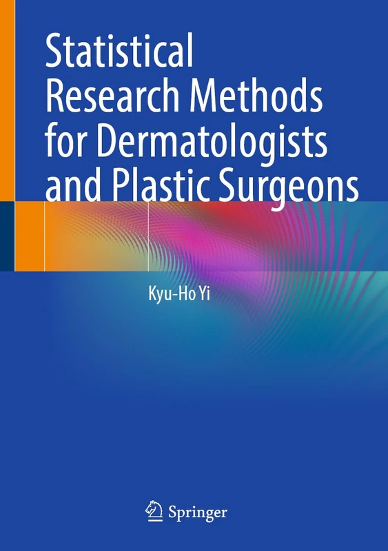 Springer - Statistical Research Methods for Dermatologists