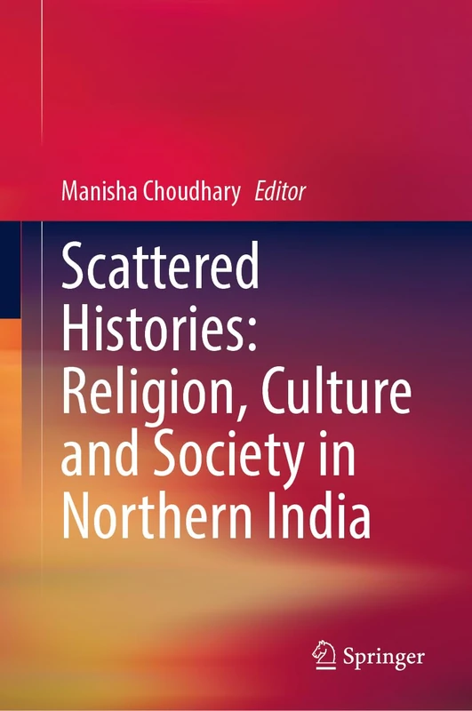 Springer - Scattered Histories: Religion, Culture and Society