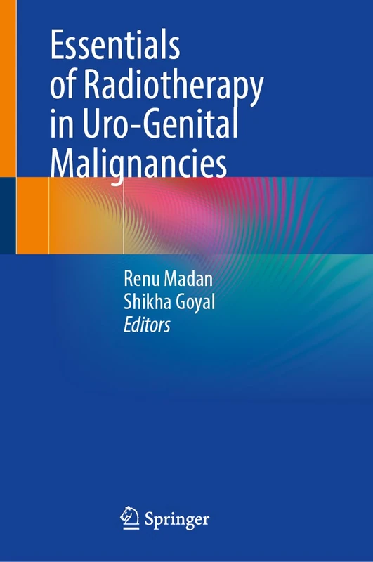 Springer - Essentials of Radiotherapy in Uro-Genital Malignancies - Image 1