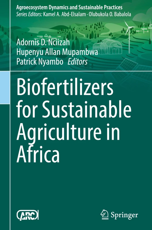 Biofertilizers for Sustainable Agriculture in Africa (Sustainability Sciences in Asia and Africa)