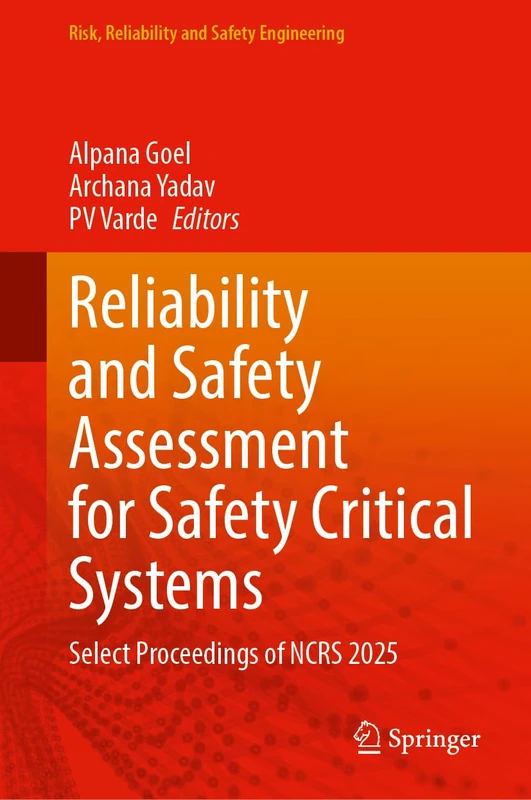 Springer Reliability and Safety Assessment NCRS 2025 Book