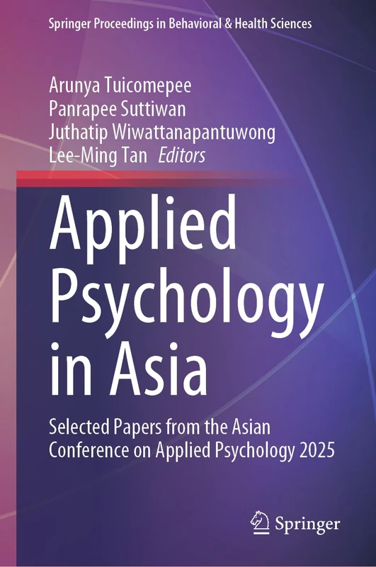 Springer Applied Psychology in Asia - Selected Papers 2025