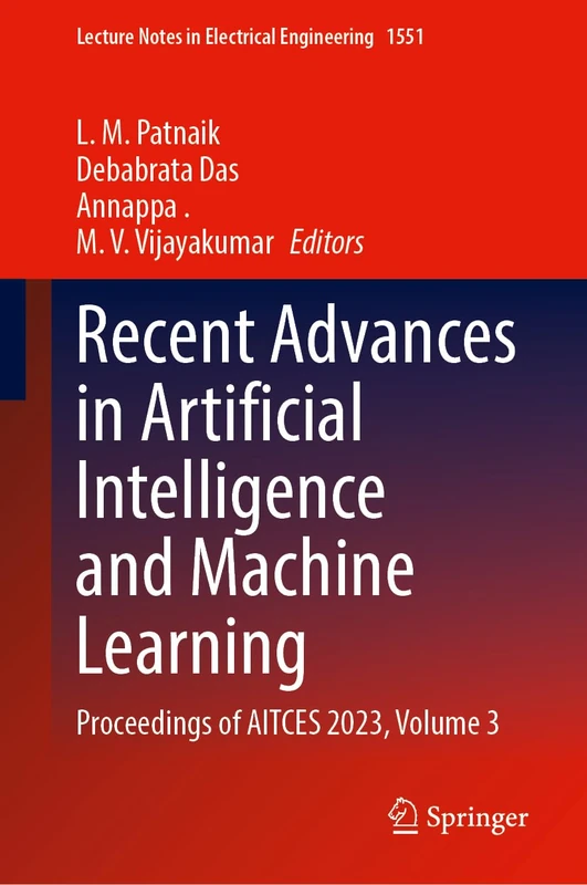 Recent Advances in Artificial Intelligence and Machine Learning: Proceedings of AITCES 2023, Volume 3 (Lecture Notes in Electrical Engineering, 1551)