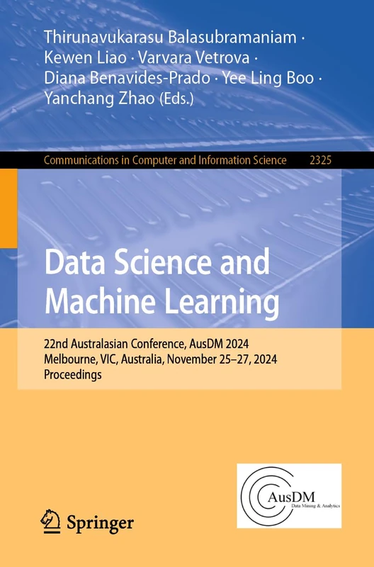 Springer Data Science and Machine Learning AusDM 2024