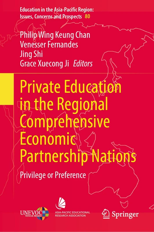 Private Education in the Regional Comprehensive Economic Partnership Nations: Privilege or Preference (Education in the Asia-Pacific Region: Issues, Concerns and Prospects, 80) - Image 1