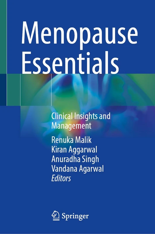 Menopause Essentials: Clinical Insights and Management