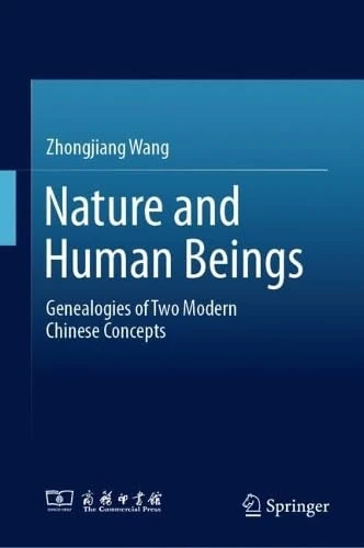 Nature and Human Beings: Genealogies of Two Modern Chinese Concepts - Image 1