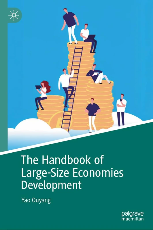 The Handbook of Large-Size Economies Development