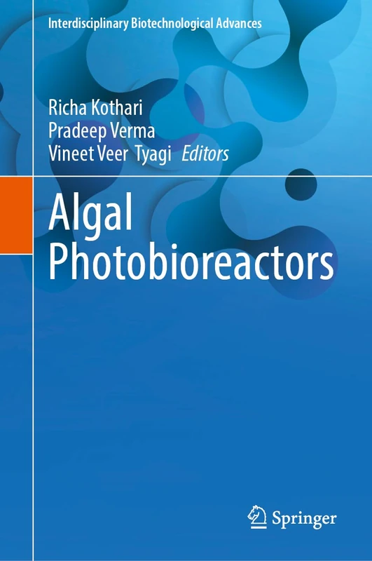 Springer - Algal Photobioreactors (Biotechnological Advances)