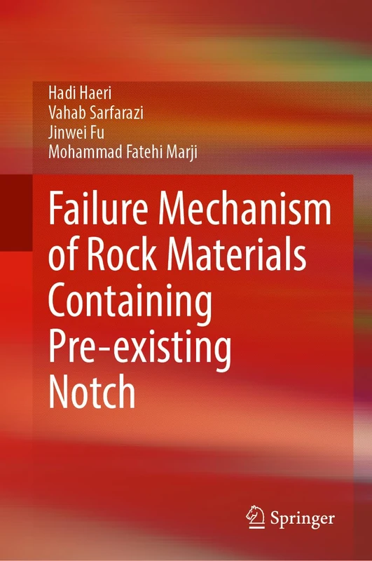 Failure Mechanism of Rock Materials Containing Pre-existing Notch