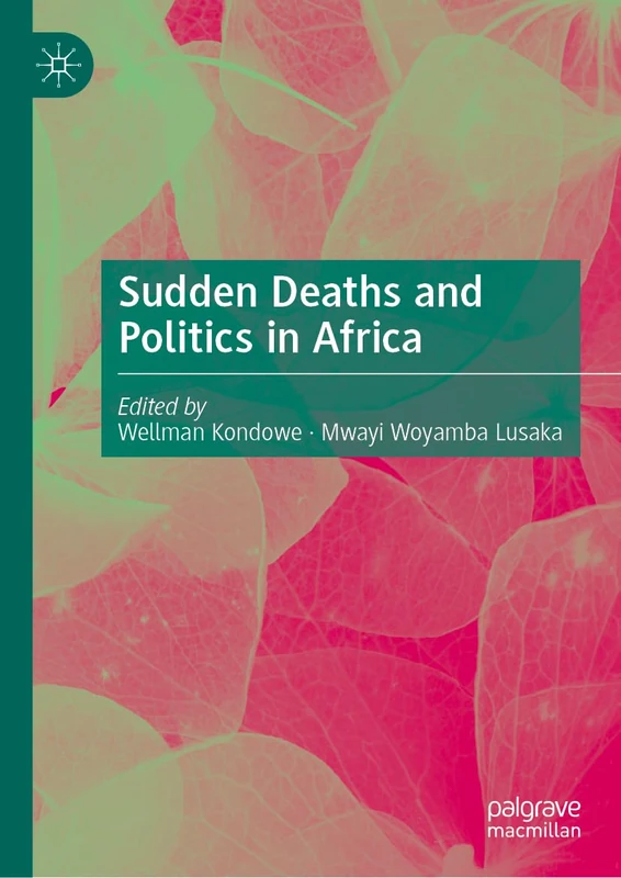 Sudden Deaths and Politics in Africa