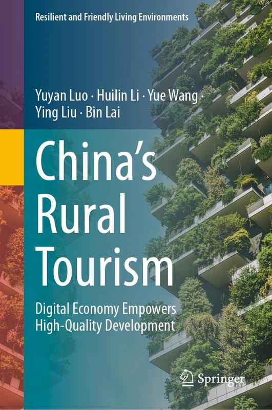 China's Rural Tourism: Digital Economy Development Book