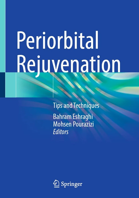 Periorbital Rejuvenation: Tips and Techniques