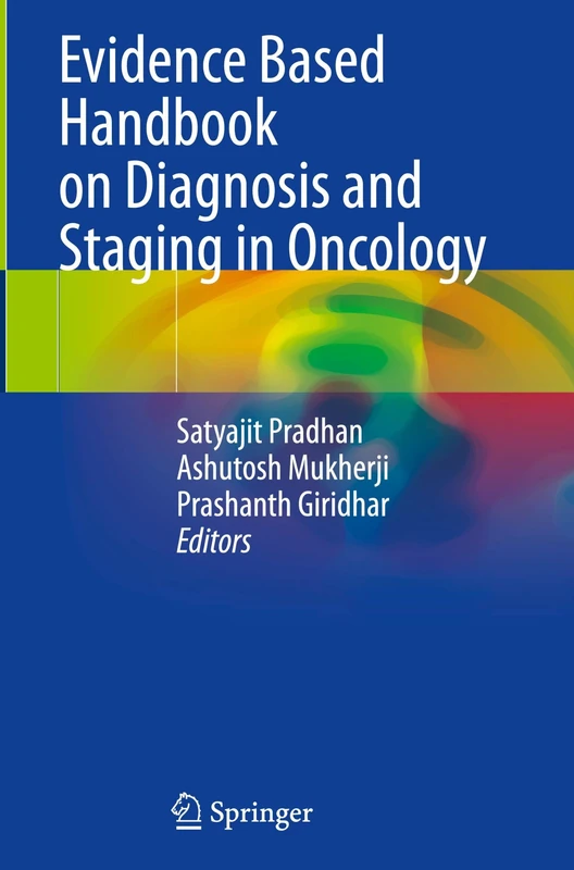 Evidence Based Handbook on Diagnosis and Staging in Oncology - Image 1