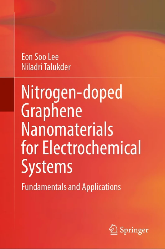 Nitrogen-doped Graphene Nanomaterials for Electrochemical Systems: Fundamentals and Applications