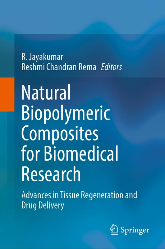 Natural Biopolymeric Composites for Biomedical Research: Advances in Tissue Regeneration and Drug Delivery - Image 1