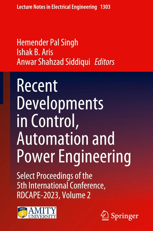 Springer RDCAPE-2023 Volume 2 - Control and Power Engineering