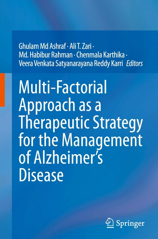 Multi-Factorial Approach as a Therapeutic Strategy for the Management of Alzheimer’s Disease